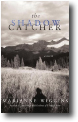 THE SHADOW CATCHER by Marianne Wiggins