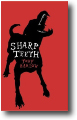SHARP TEETH by Toby Barlow