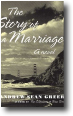 THE STORY OF A MARRIAGE by Andrew Sean Greer