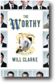 THE WORTHY by Will Clarke