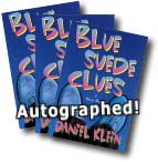 Buy BLUE SUEDE CLUES at amazon.com